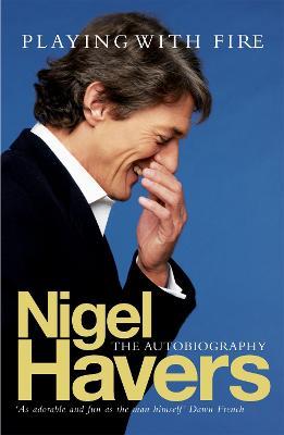 Playing With Fire - Nigel Havers - cover