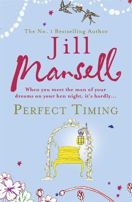 Perfect Timing - Jill Mansell - cover