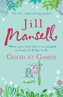 Good at Games - Jill Mansell - cover