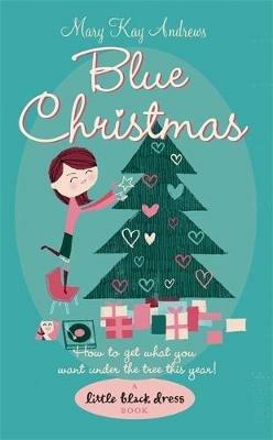 Blue Christmas - Mary Kay Andrews - cover