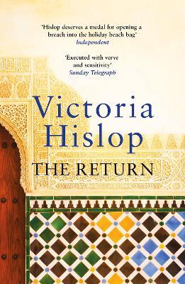 The Return: The 'captivating and deeply moving' Number One bestseller - Victoria Hislop - cover