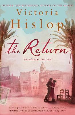 The Return: The 'captivating and deeply moving' Number One bestseller - Victoria Hislop - cover