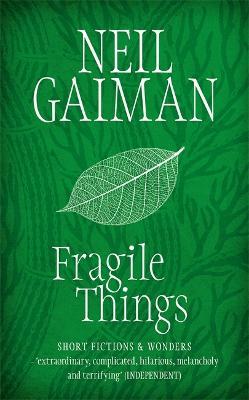 Fragile Things - Neil Gaiman - cover
