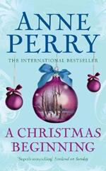 A Christmas Beginning (Christmas Novella 5): A touching, festive novella of love and murder
