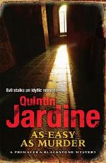As Easy as Murder (Primavera Blackstone series, Book 3): Suspicion and death in a thrilling crime novel