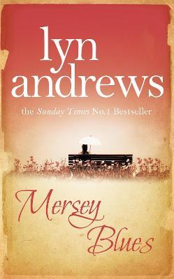Mersey Blues: An engaging and nostalgic saga of life after the war - Lyn Andrews - cover