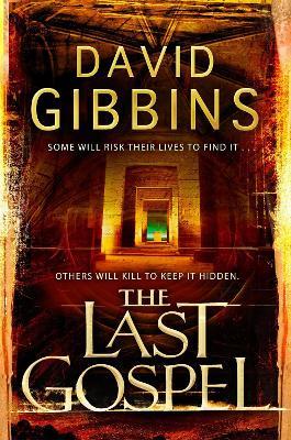 The Last Gospel - David Gibbins - cover