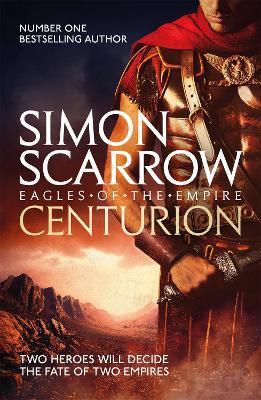 Centurion (Eagles of the Empire 8) - Simon Scarrow - cover