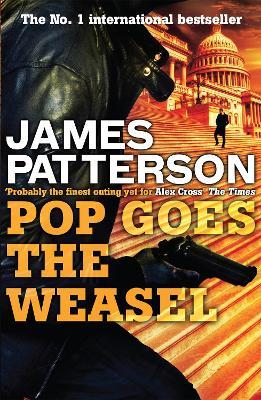 Pop Goes the Weasel - James Patterson - cover