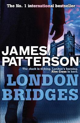 London Bridges - James Patterson - cover