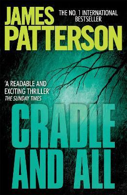 Cradle and All - James Patterson - cover