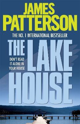 The Lake House - James Patterson - cover