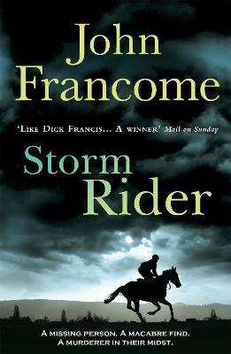 Storm Rider: A ghostly racing thriller and mystery - John Francome - cover