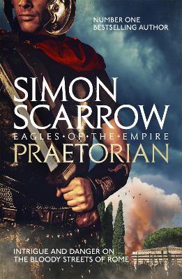 Praetorian (Eagles of the Empire 11) - Simon Scarrow - cover
