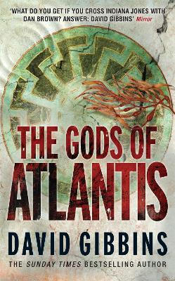 The Gods of Atlantis - David Gibbins - cover