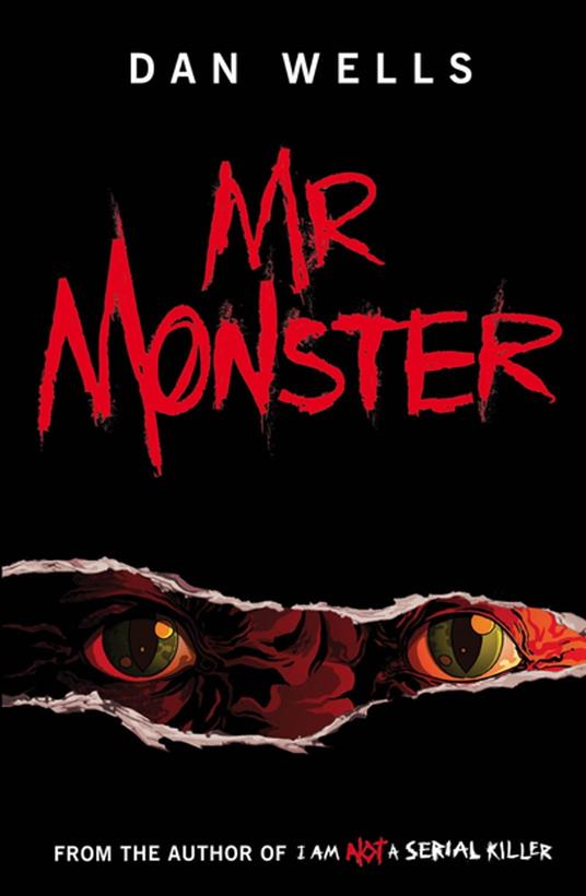 Mr Monster - Dan Wells - ebook