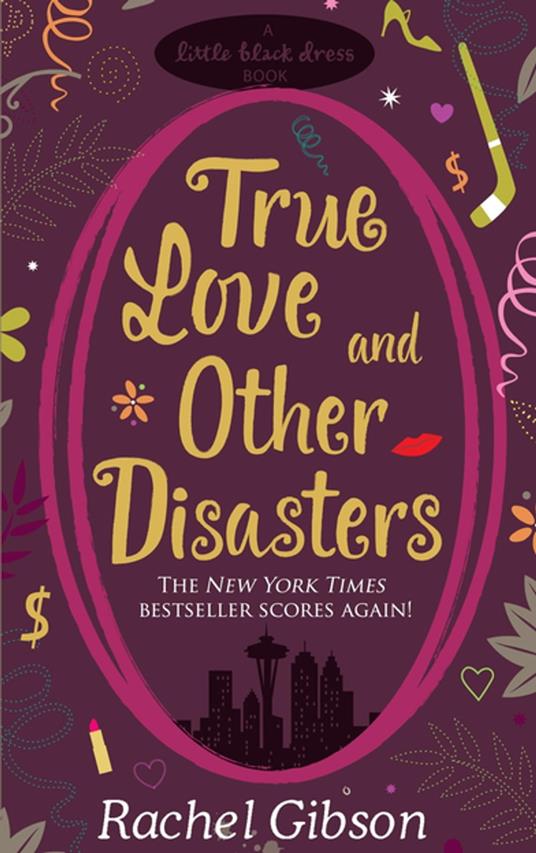 True Love and Other Disasters