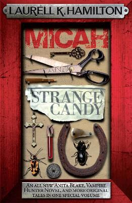 Micah & Strange Candy - Laurell K. Hamilton - cover