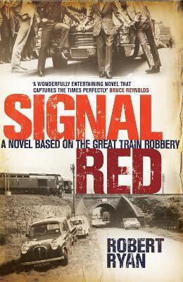 Signal Red - Robert Ryan - cover