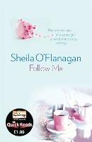 Follow Me: Treat yourself to a short and satisfying love story - Sheila O'Flanagan - cover