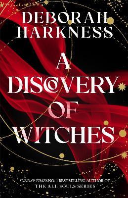A Discovery of Witches: The gripping first book in the magical All Souls series - Deborah Harkness - cover