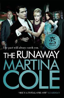 The Runaway: An explosive crime thriller set across London and New York - Martina Cole - cover