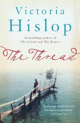 The Thread - Victoria Hislop - cover