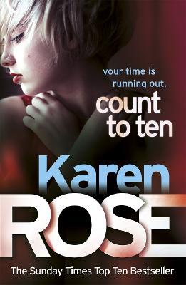 Count to Ten (The Chicago Series Book 5) - Karen Rose - cover