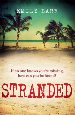 Stranded: An unputdownable psychological thriller set on a desert island - Emily Barr - cover