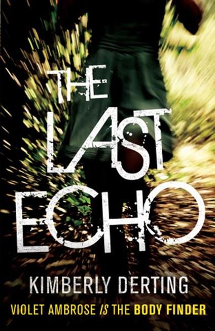 The Last Echo - Kimberly Derting - ebook