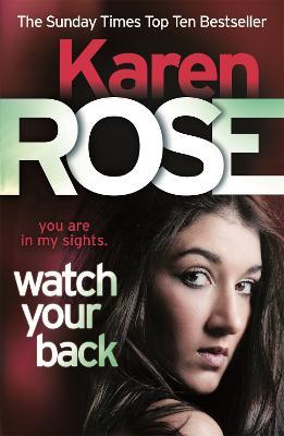 Watch Your Back (The Baltimore Series Book 4) - Karen Rose - cover