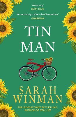 Tin Man: From the bestselling author of STILL LIFE - Sarah Winman - cover