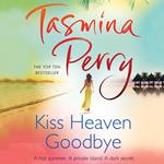 Kiss Heaven Goodbye