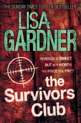 The Survivors Club - Lisa Gardner - cover