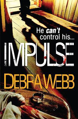 Impulse (The Faces of Evil 2) - Debra Webb - cover
