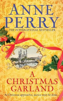A Christmas Garland (Christmas Novella 10): A festive mystery set in nineteenth-century India - Anne Perry - cover
