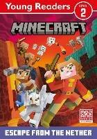 Minecraft Young Readers: Escape from the Nether! - Mojang AB - cover
