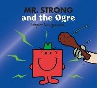 Mr. Strong and the Ogre - Adam Hargreaves - cover