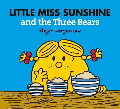 Little Miss Sunshine and the Three Bears - Adam Hargreaves - cover