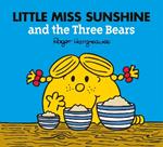 Little Miss Sunshine and the Three Bears