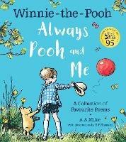 Winnie-the-Pooh: Always Pooh and Me: A Collection of Favourite Poems - A. A. Milne - cover