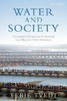 Water and Society: Changing Perceptions of Societal and Historical Development