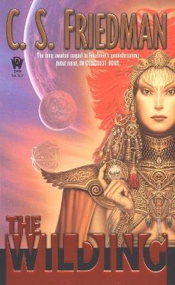 The Wilding - C.S. Friedman - cover