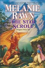 The Star Scroll: Dragon Prince #2