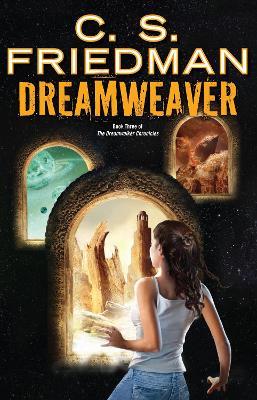 Dreamweaver - C.S. Friedman - cover