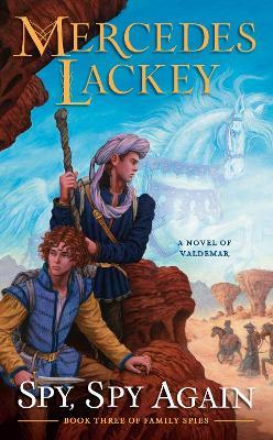 Spy, Spy Again - Mercedes Lackey - cover