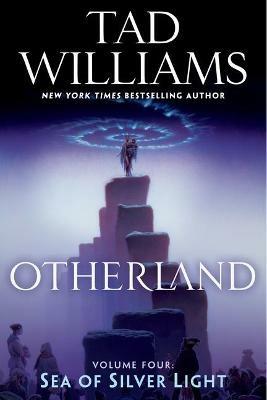 Otherland: Sea of Silver Light - Tad Williams - cover
