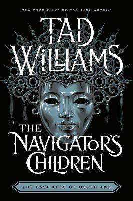 The Navigator's Children - Tad Williams - cover