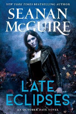 Late Eclipses - Seanan McGuire - cover