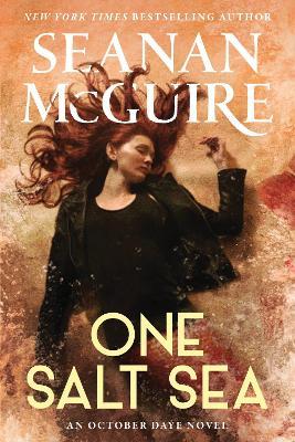 One Salt Sea - Seanan McGuire - cover